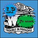 THE STEADY 45'S / TROUBLE IN PARADISE