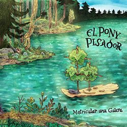 EL PONY PISADOR / MATRICULAR UNA GALERA