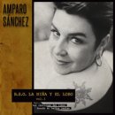 AMPARO SANCHEZ / B.S.O. LA NINA Y EL LOBO VOL.1