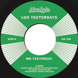 LOS YESTERDAYS / MR. YESTERDAY