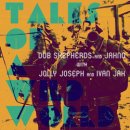 DUB SHEPHERDS AND J.A.H.N.O. / TALES OF A WILD WORLD