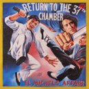 EL MICHELS AFFAIR / THE RETURN TO THE 37TH CHAMBER