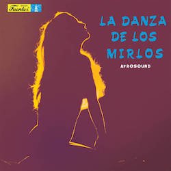 AFROSOUND / DANZA DE LOS MIRLOS