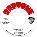 LEON DINERO / IF YOU ASK ME