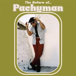 PACHYMAN / THE RETURN OF...
