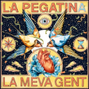 LA PEGATINA / LA MEVA GENT