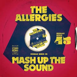 THE ALLERGIES / MASH UP THE DANCE