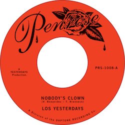 LOS YESTERDAYS / NOBODY'S CLOWN