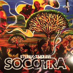 STEPAK-TAKRAW / SOCOTRA