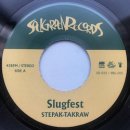 STEPAK-TAKRAW / SLUGFEST