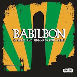 BABILBON / 10 BEATS AND RIDDIMS BASQUE LABEL