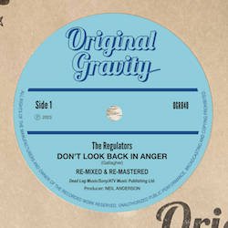 THE REGULATORS / DON'T LOOK BACK IN ANGER (RE-MIXED & RE-MASTERED) 