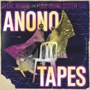BLANCO MANIOC X FURIE SOUND SYSTEM / ANONO TAPES