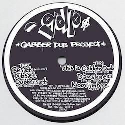 GABBER DUB PROJECT / DUBCORE VOLUME 26