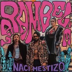 LA PAMBELE / NACI MESTIZO