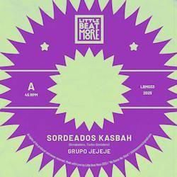 GRUPO JEJEJE / SORDEADOS KASBAH (BLACK VINYL)