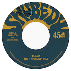 THE HYPOCONDRIACS / TODAY