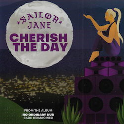 SAILOR JANE / CHERISH THE DAY
