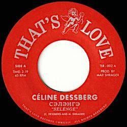 CELINE DESSBERG / SELENGE