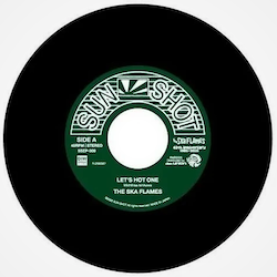 SKA FLAMES / LET'S HOT ONE