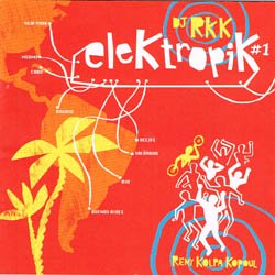 DJ RKK / ELEKTROPIK #1