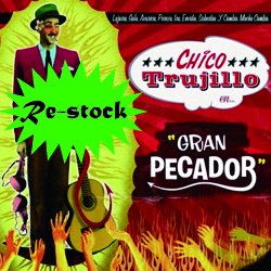 CHICO TRUJILLO / GRAN PESCADOR