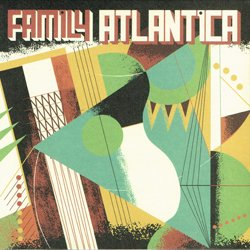 FAMILY ATLANTICA / FAMILY ATLANTICA