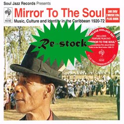 VARIOUS / MIRROR TO THE SOUL MUSIC,CULTURE AND IDENTITY IN THE CARIBBEAN 1920-72