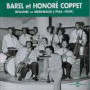 BAREL ET HONORE COPPET / BIGUINE DET MARENGUE (1956-1959)