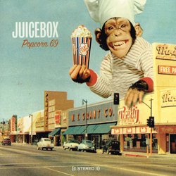 JUICEBOX / POPCORN 69