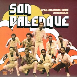 SON PALENQUE / AFRO-COLOMBIAN SOUND MODERNAIZERS