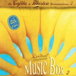 VARIOUS / THE CENTRAL AMERICAN MUSICBOX 2