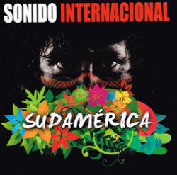 SONIDO INTERNACIONAL / SUDAMERICA