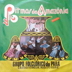 GRUPO FOLCLORICO DO AMAZONIA / RITMOS DO AMAZONIA