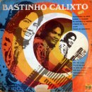 BASTINHO CALIXTO / BASTINHO CALIXTO