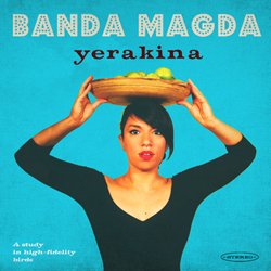 BANDA MAGDA / YERAKINA