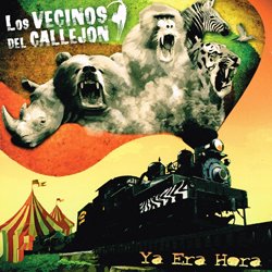 LOS VECINOS DEL CALLEJON / YA ERA HORA