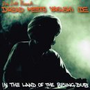 VARIOUS / DON LETTS PRESEMTS DREAD MEETS YASUSHI IDE IN THE LAND OF THE RISINGDUB