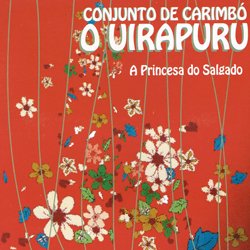 CONJUNTO DE CARIMBO O UIRAPURU / A PRINCESA DO SALGADO