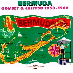 VARIOUS / BERMUDA GOMBEY & CALYPSO 1953-1960