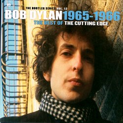 BOB DYLAN / THE BOOTLEG SERIES VOL.12 1965-1966 THE BEST OF CUTTING EDGE