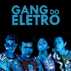 GANG DO ELETRO / GANG DO ELETRO