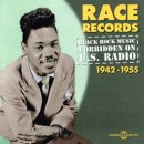 VARIOUS / RACE RECORDS BLACK ROCK MUSIC FORBIDDEN ON U.S. RADIO 1942-1955