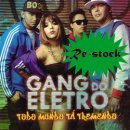 GANG DO ELETRO / TODO MUNDO TA TREMENDO