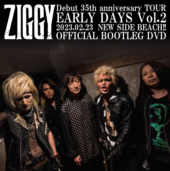 ZIGGY  EARLY DAYS Vol.2 OFFICIAL BOOTLEG DVD