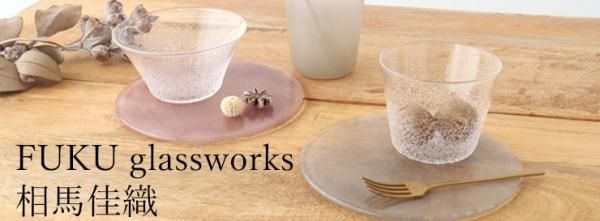 #FUKU glassworks ϲ¿饹