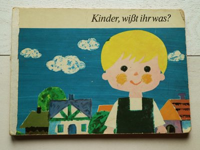 ドイツ ヴィンテージ絵本 子供は知っている 1980年 - ヨーロッパの古い