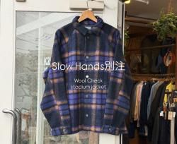 <img class='new_mark_img1' src='https://img.shop-pro.jp/img/new/icons14.gif' style='border:none;display:inline;margin:0px;padding:0px;width:auto;' />K2ÊÌÃí¡¡¥¹¥í¥¦¥Ï¥ó¥º¡ÚSLOW HANDS¡ÛWool Check Studium Jacket/¥¦¡¼¥ë¥Á¥§¥Ã¥¯¥¹¥¿¥¸¥¢¥à¥¸¥ã¥±¥Ã¥È