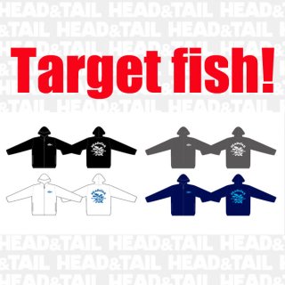 ＨＥＡＤ＆ＴＡＩＬドライジップアップパーカー Target fish!