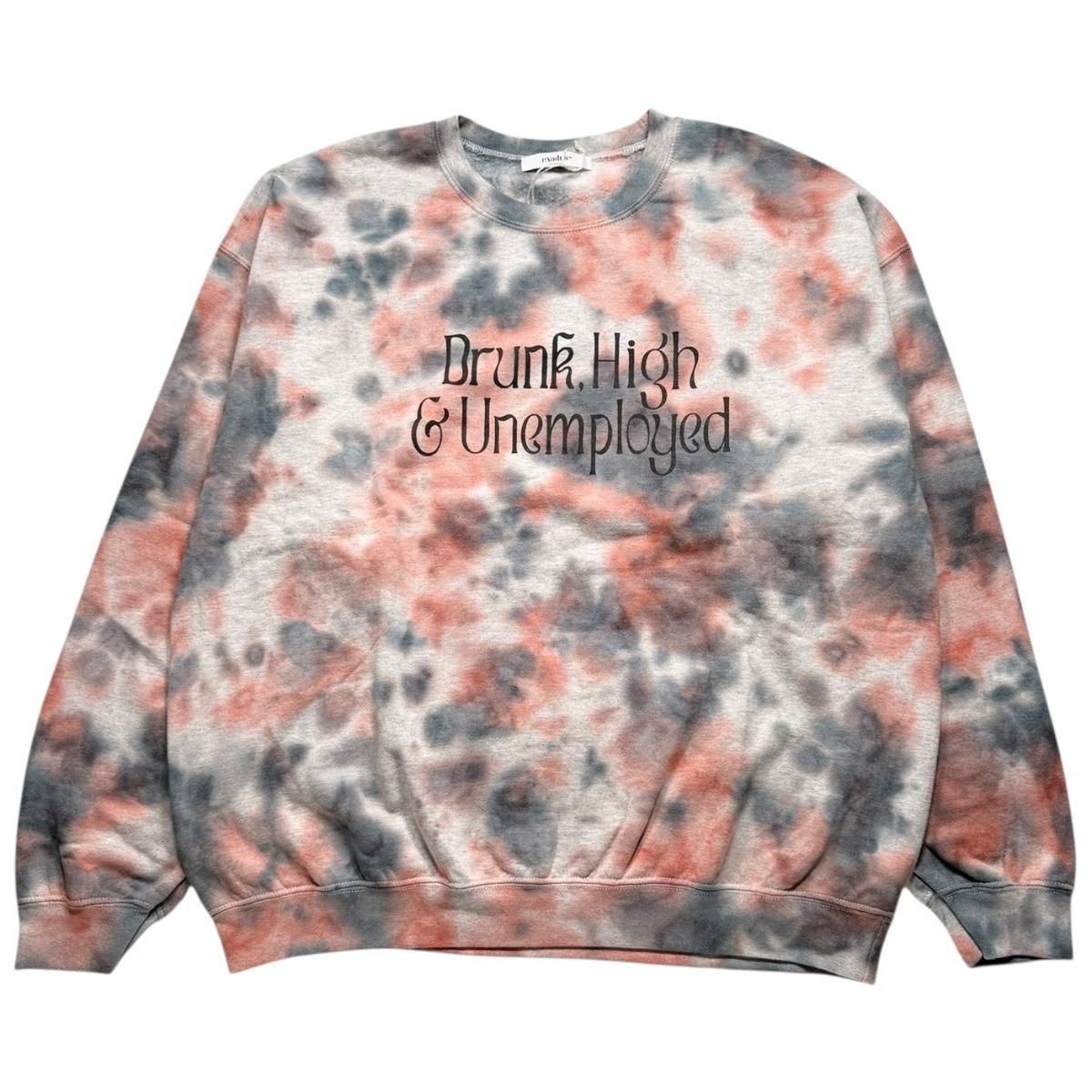 exodus brand<BR>DRUNK,HIGH & UNEMPLOYED TIEDYE SWEAT SHIRT (GRAYORANGE)